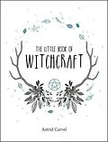 E-Book (epub) Little Book of Witchcraft von Astrid Carvel