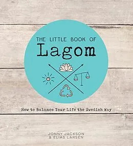 E-Book (epub) Little Book of Lagom von Elias Larsen, Jonny Jackson