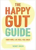 E-Book (epub) Happy Gut Guide von Wendy Green