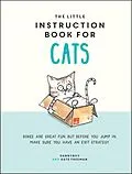 E-Book (epub) Little Instruction Book for Cats von Kate Freeman