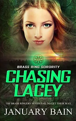 E-Book (epub) Chasing Lacey von January Bain