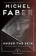 Couverture cartonnée Under The Skin de Michel Faber