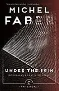 Kartonierter Einband Under The Skin von Michel Faber