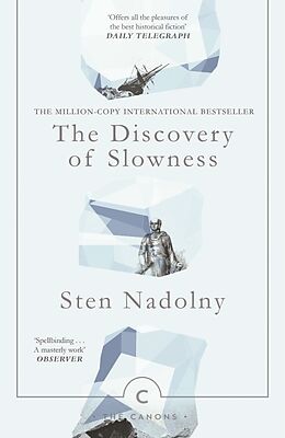 Kartonierter Einband The Discovery Of Slowness von Nadolny Sten