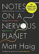 Kartonierter Einband Notes on a Nervous Planet von Matt Haig