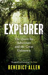E-Book (epub) Explorer von Benedict Allen
