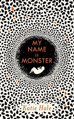 Fester Einband My Name is Monster von Katie Hale