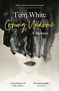 E-Book (epub) Coming Undone von Terri White