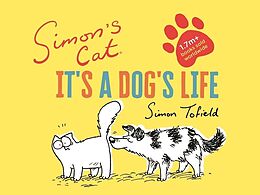 Fester Einband Simon's Cat: It's a Dog's Life von Simon Tofield