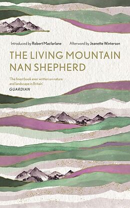 Livre Relié The Living Mountain de Shepherd Nan