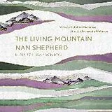 Audio CD (CD/SACD) The Living Mountain von Shepherd Nan