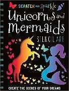Fester Einband Scratch and Sparkle Unicorns and Mermaids Stencil Art von Make Believe Ideas