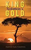 E-Book (epub) King Solomon's Gold von David Ian Groves