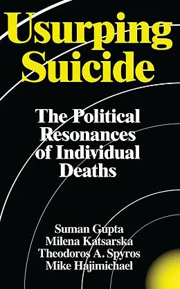 E-Book (epub) Usurping Suicide von Suman Gupta, Milena Katsarska, Theodoros A. Spyros