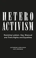 E-Book (epub) Heteroactivism von Catherine Jean Nash, Kath Browne