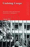E-Book (epub) Undoing Coups von Antonia Witt