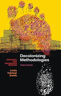 E-Book (epub) Decolonizing Methodologies von Linda Tuhiwai Smith