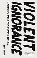 E-Book (epub) Violent Ignorance von Hannah Jones