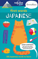 Broschiert My First Words: Japanese von Lonely Planet Kids