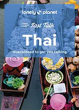 Kartonierter Einband Lonely Planet Fast Talk Thai von Lonely Planet