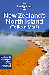 Couverture cartonnée Lonely Planet New Zealand's North Island de Brett Atkinson, Andrew Bain, Charles Rawlings-Way