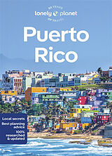 Kartonierter Einband Lonely Planet Puerto Rico von Lonely Planet, Garry John, Di Duca Marc