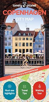 gefaltete (Land)Karte Lonely Planet Copenhagen City Map von Lonely Planet, O' Thomas Malley, Blasi Abigail