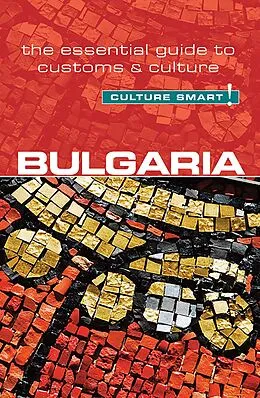E-Book (pdf) Bulgaria - Culture Smart! von Juliana Tzvetkova