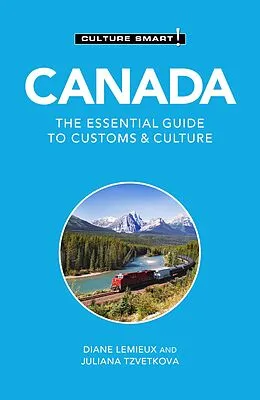 E-Book (epub) Canada - Culture Smart! von Diane Lemieux, Juliana Tzvetkova