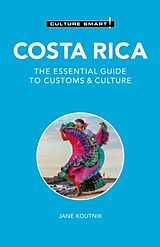 Kartonierter Einband Costa Rica - Culture Smart! von Jane Koutnik