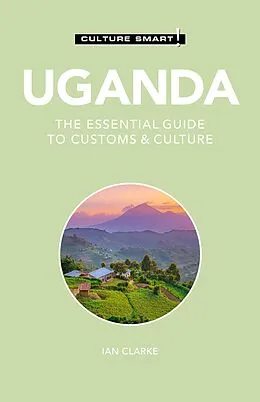 E-Book (epub) Uganda - Culture Smart! von Ian Clarke