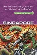 E-Book (epub) Singapore - Culture Smart! von Angela Milligan