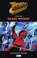 E-Book (epub) Bernice Summerfield: The Glass Prison von Jacqueline Rayner