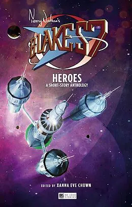 E-Book (epub) Blake's 7: Heroes von Gary Russell, Paul Darrow, Trevor Baxendale