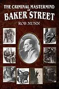 E-Book (pdf) Criminal Mastermind of Baker Street von Rob Nunn