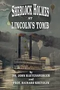 E-Book (epub) Sherlock Holmes at Lincoln's Tomb von John Raffensperger