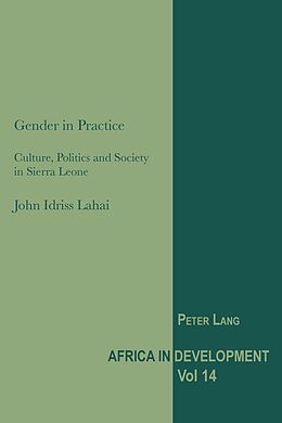 E-Book (epub) Gender in Practice von Lahai John Idriss Lahai