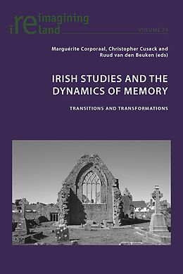 eBook (epub) Irish Studies and the Dynamics of Memory de 