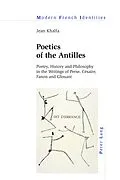 E-Book (pdf) Poetics of the Antilles von Jean Khalfa