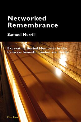 E-Book (epub) Networked Remembrance von Samuel Merrill