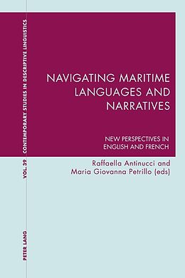 Couverture cartonnée Navigating Maritime Languages and Narratives de 
