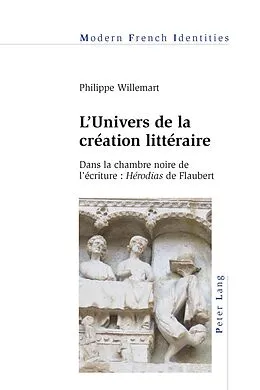 E-Book (epub) L'Univers de la création littéraire von Philippe Willemart