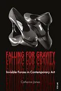 PDF Falling for Gravity von Catherine James