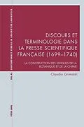 E-Book (pdf) Discours et terminologie dans la presse scientifique française (16991740) von Claudio Grimaldi