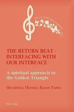 E-Book (epub) The Return Beat - Interfacing with Our Interface von Olugbenga Taiwo