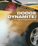 Kartonierter Einband Dodge Dynamite! von Peter Grist