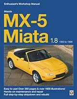 Kartonierter Einband Mazda Mx-5 Miata 1.8 Enthusiasts Workshop Manual von Brooks Jude, Grainger Rod, Grainger Rod