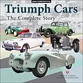 E-Book (epub) Triumph Cars - The Complete Story von Graham Robson, Richard M. Langworth
