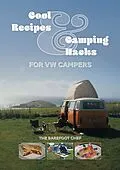E-Book (epub) Cool Recipes & Camping Hacks for VW Campers von Dave Richards