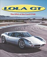 Livre Relié Lola GT de John Starkey